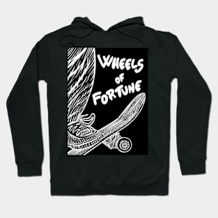 WHEELS OF FORTUNE Hoodie